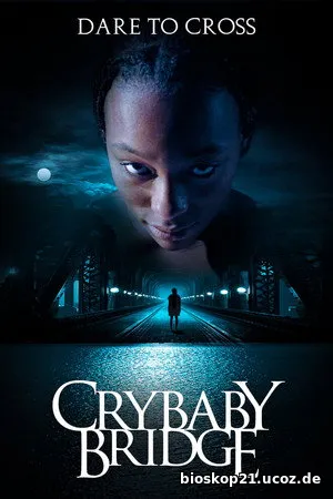 Crybaby Bridge (2026)