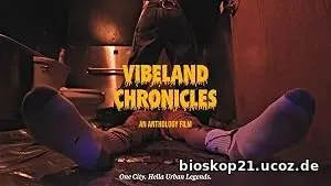 Vibeland Chronicles (2026)
