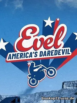 Evel: America’s Daredevil (2026)
