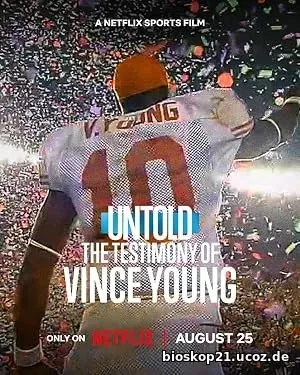 The Testimony of Vince Young (2026)